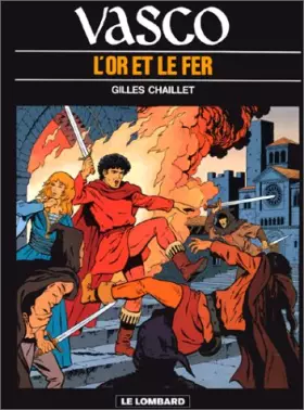 Couverture du produit · Vasco, tome 1 : L'Or et le fer