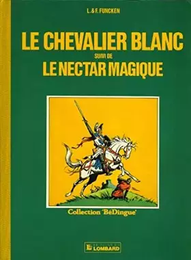 Couverture du produit · Le chevalier blanc