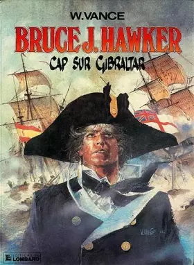 Couverture du produit · Bruce J. Hawker : Cap sur Gibraltar