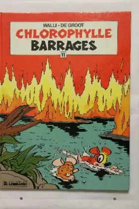 Couverture du produit · CHLOROPHYLLE " Barrages"