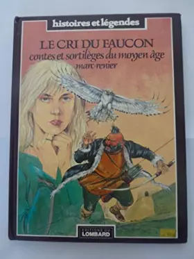 Couverture du produit · Le cri du faucon