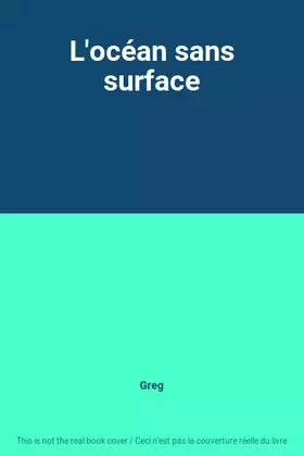 Couverture du produit · L'océan sans surface
