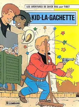 Couverture du produit · Kid la gachette                                                                               112497