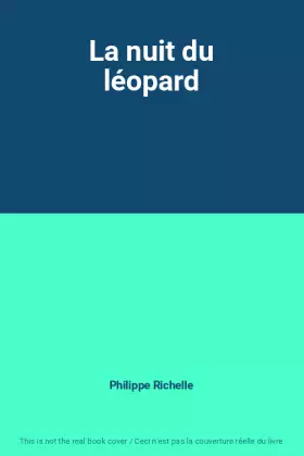 Couverture du produit · La nuit du léopard