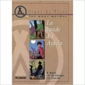 Couverture du produit · La bande des Ayacks