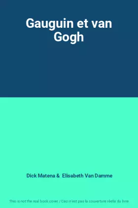 Couverture du produit · Gauguin et van Gogh
