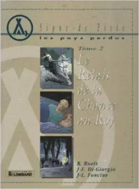 Couverture du produit · Le Relais de la chance au Roy
