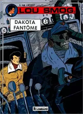 Couverture du produit · Lou Smog. 3, Dakota fantôme