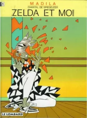Couverture du produit · MADILA : ZELDA ET MOI