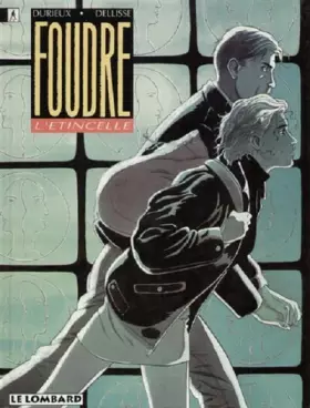 Couverture du produit · Foudre, tome 1 : L'Etincelle