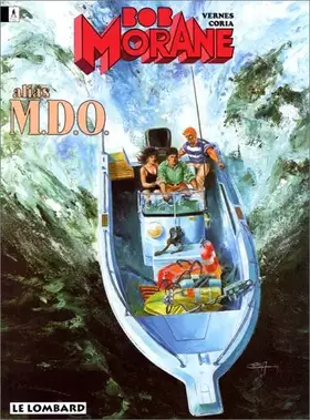 Couverture du produit · Bob Morane,  tome 30 : Alias M.D.O.