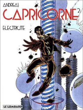 Couverture du produit · Capricorne, tome 2 : Electricité