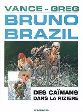 Couverture du produit · Des caïmans dans la rizière