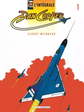 Couverture du produit · Dan Cooper : L'Intégrale, tome 1