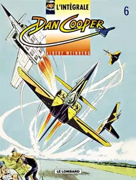 Couverture du produit · Dan Cooper : L'Intégrale, tome 6