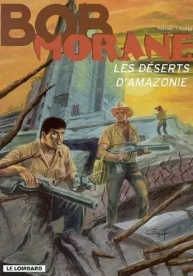 Couverture du produit · Bob Morane, tome 38 : les Déserts d'Amazonie