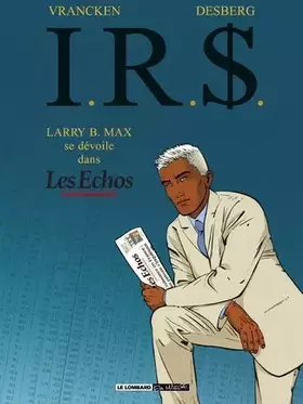 Couverture du produit · Larry B. Max se dévoile dans Les Échos