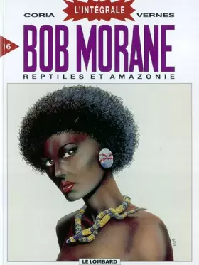 Couverture du produit · Intégrale Bob Morane, tome 16
