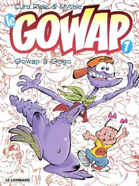 Couverture du produit · Gowap, tome 7 : Gowap à gogo