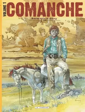 Couverture du produit · Comanche L'intégrale, tome 1