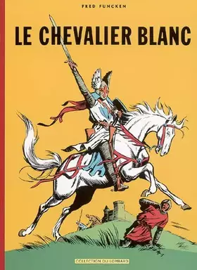 Couverture du produit · LE CHEVALIER BLANC (T1 ET 2)