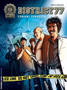 Couverture du produit · District 77 - tome 2 - Vendetta Furiani