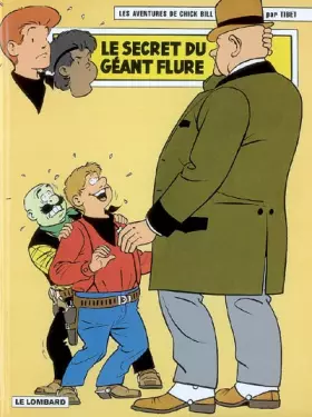 Couverture du produit · Chick Bill - tome 69 - Secret du géant Flure (Le)