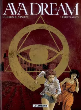 Couverture du produit · Ava Dream - tome 2 - Exfiltration