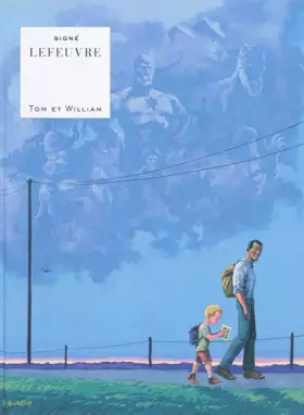 Couverture du produit · Tom et William - tome 0 - Tom et William