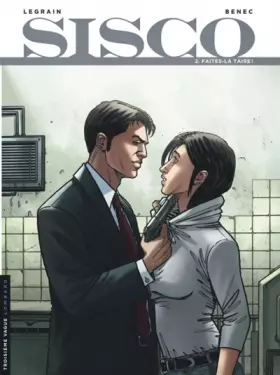 Couverture du produit · Sisco - tome 2 - Faites-la taire