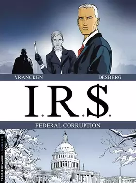 Couverture du produit · IRS : Federal Corruption