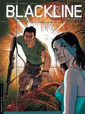 Couverture du produit · Blackline - Tome 2 - Retombées