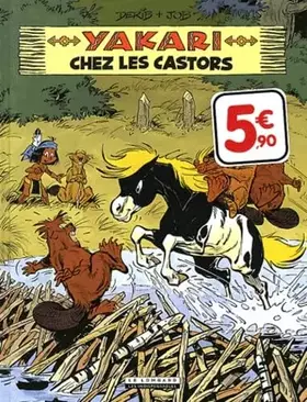 Couverture du produit · Yakari chez les castors