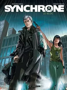 Couverture du produit · Synchrone - Tome 2 - Le Bloc