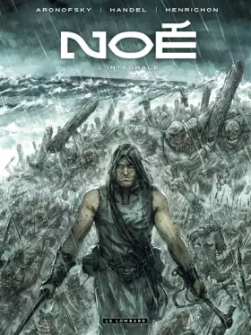 Couverture du produit · Noé - Tome 0 - Intégrale Noé