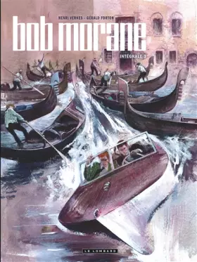 Couverture du produit · Intégrale Bob Morane nouvelle version - Tome 3