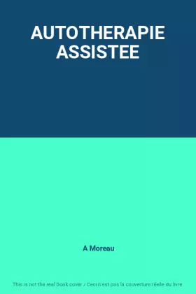Couverture du produit · AUTOTHERAPIE ASSISTEE