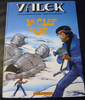 Couverture du produit · Yalek , n° 9 : La clef d'or