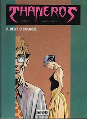 Couverture du produit · Delit d'enfance 100397