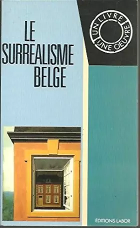 Couverture du produit · Le surréalisme belge