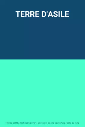 Couverture du produit · TERRE D'ASILE