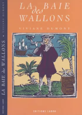 Couverture du produit · La baie des Wallons: Roman