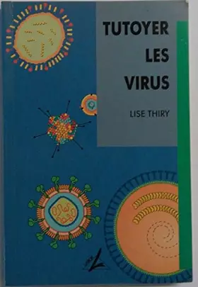 Couverture du produit · Tutoyer les virus
