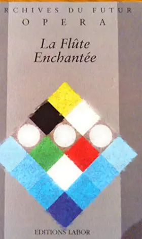 Couverture du produit · La Flûte enchantée