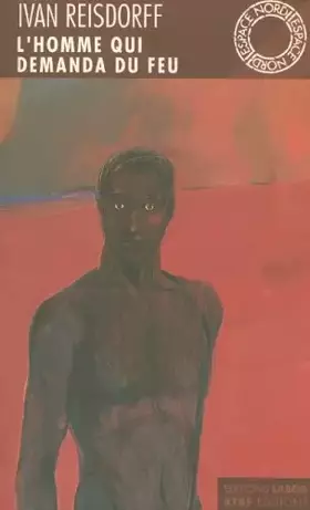 Couverture du produit · Homme Qui Demanda du Feu