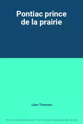 Couverture du produit · Pontiac prince de la prairie