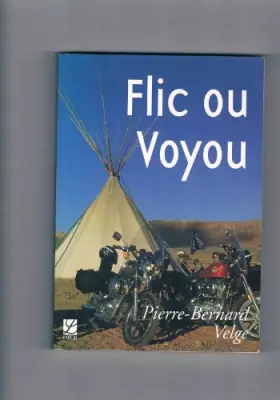 Couverture du produit · Flic ou voyou