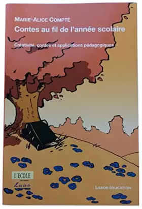 Couverture du produit · Contes au Fil de l Annee Scolaire