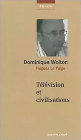 Couverture du produit · Télévision et civilisations