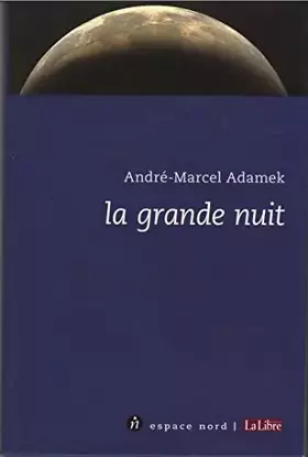 Couverture du produit · La Grande nuit